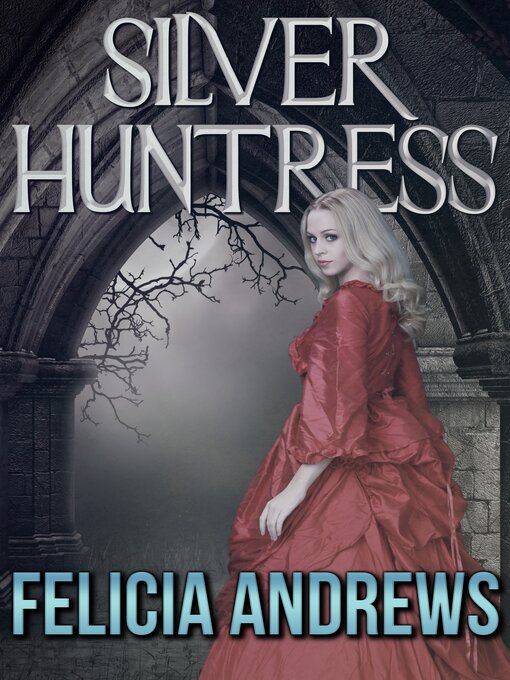 Title details for Silver Huntress by Charles L. Grant - Available